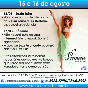 15 e 16 agosto - Dia da padroeira de Jundiaí - Workshops -  Premiere Estúdio de Dança Jundiaí