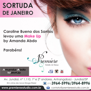 Sortuda Janeiro - Caroline Bueno - Makeup by amanda Abdo - Premiere estúdio de Dança Jundiaí