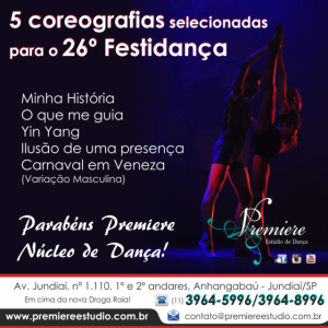Parabéns ao Premiere Núcleo de Dança pelas coreografias selecionadas para o 26º Festidança - São José dos Campos!  MINHA HISTÓRIA - Solo Masculino Contemporâneo Sênior - Bailarino Rafael de Andrade e Coreógrafo Lucas Martinelli  O QUE ME GUIA - Solo Feminino Contemporâneo Sênior - Bailarina Giulia Finardi e Coreógrafo Lucas Martinelli  YIN YANG - Duo Jazz Júnior - Bailarinos Rafael de Andrade e Giulia Finardi, Coreógrafo Lucas Martinelli   CARNAVAL EM VENEZA - Variação Masculina Júnior - Bailarino Rafael de Andrade, Remontagem de Fábia Vasconcellos e Ensaiadora Flávia Beltramin   ILUSÃO DE UMA PRESENÇA - Solo Masculino Contemporâneo Avançado - Bailarino Caio Vini e Coreógrafo Lucas Martinelli   Agradecemos o empenho dos bailarinos, coreógrafos, ensaiadores, familiares e professores envolvidos!  Que seja um ano iluminado, cheio de conquistas...